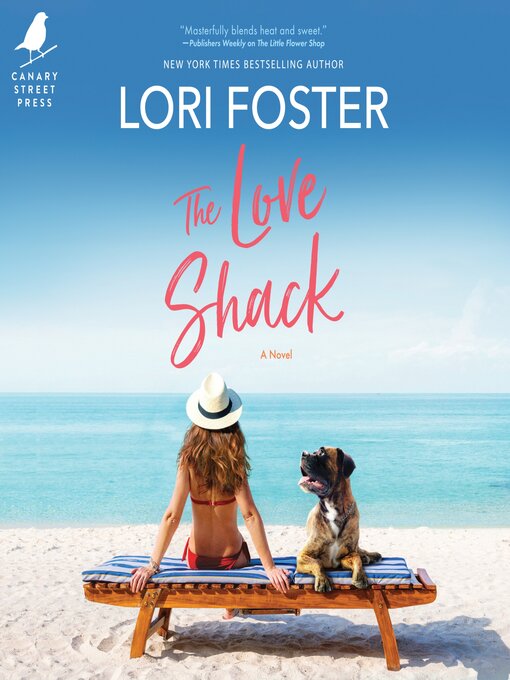 Title details for The Love Shack by Lori Foster - Wait list